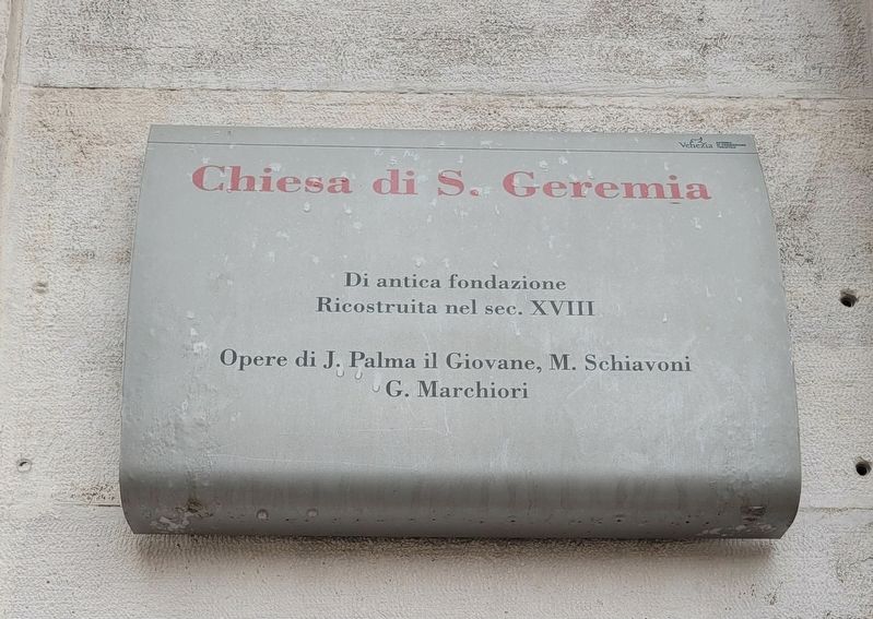 Chiesa di S. Geremia / Church of St. Geremia Marker image. Click for full size.