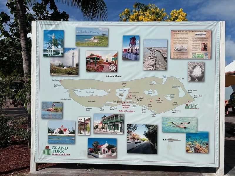 Grand Turk Cruise Center Sign. Click for full size. Grand Turk Cruise Center Sign image. Click for full size.