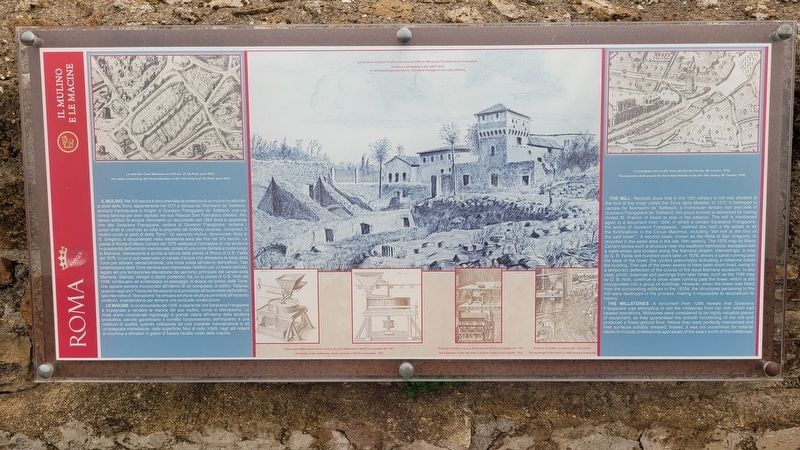 Il Mulino e le Macine / The Mill and the Millstones Marker. Click for full size. Il Mulino e le Macine / The Mill and the Millstones Marker image. Click for full size.