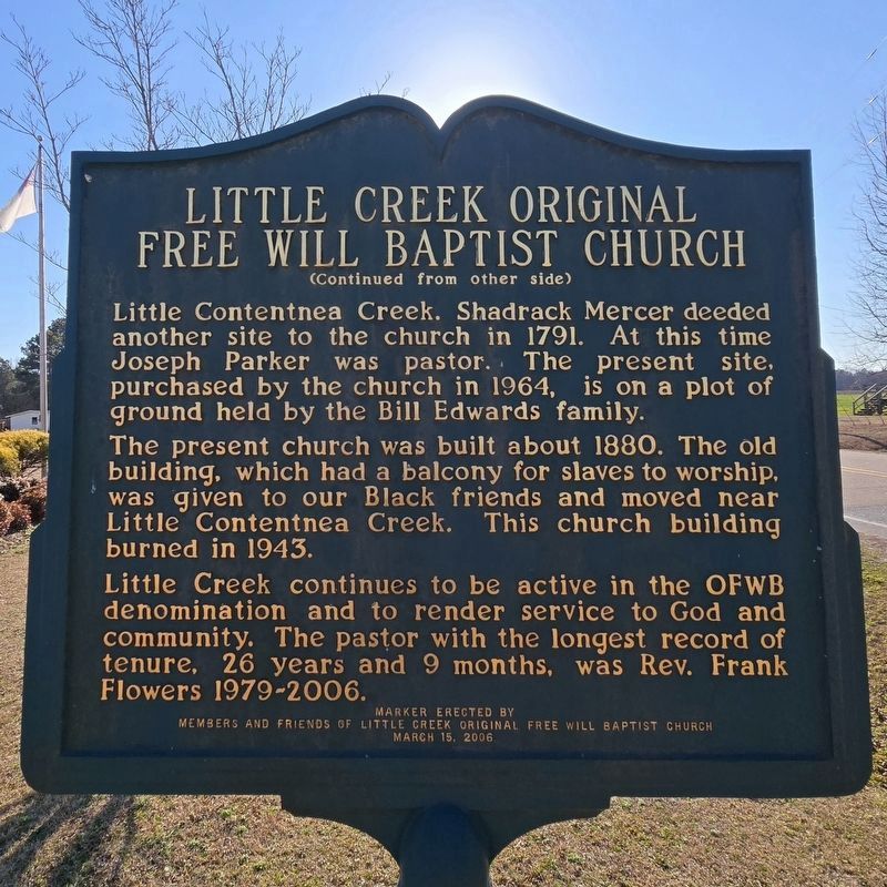 Little Creek Original Free Will Baptist Church Marker Reverse. Click for full size. Little Creek Original Free Will Baptist Church Marker Reverse image. Click for full size.