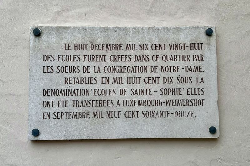 Les Écoles Sainte-Sophie / Sainte-Sophie Schools Marker. Click for full size. Les Écoles Sainte-Sophie / Sainte-Sophie Schools Marker image. Click for full size.
