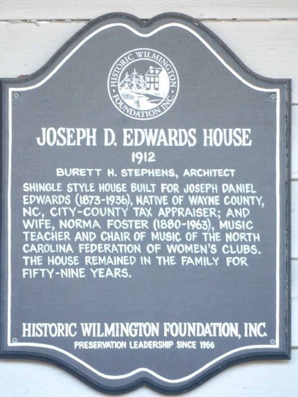Joseph D. Edwards House Marker. Click for full size. Joseph D. Edwards House Marker image. Click for full size.