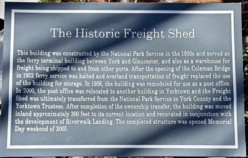 The Historic Freight Shed Marker. Click for full size. The Historic Freight Shed Marker image. Click for full size.