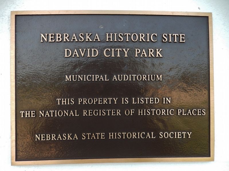 David City Park & Municipal Auditorium Marker. Click for full size. David City Park & Municipal Auditorium Marker image. Click for full size.