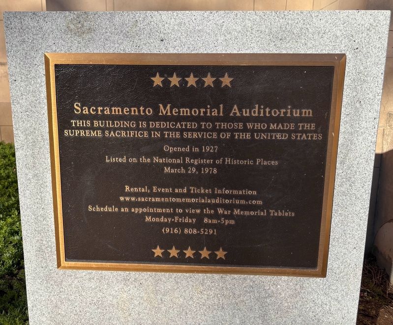 Sacramento Memorial Auditorium Marker. Click for full size. Sacramento Memorial Auditorium Marker image. Click for full size.