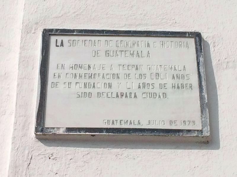 The Founding of Tecp�n Guatemala Marker image. Click for full size.