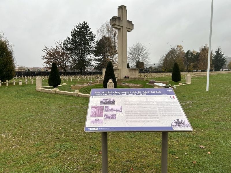Les soldats inconnus de la nécropole nationale du Faubourg-Pavé Marker. Click for full size. Les soldats inconnus de la nécropole nationale du Faubourg-Pavé Marker image. Click for full size.