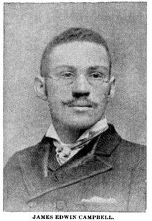 James Edwin Campbell. Click for full size. James Edwin Campbell image. Click for full size.