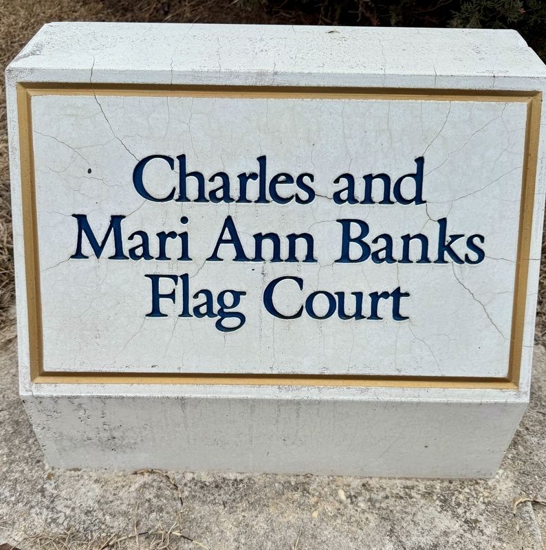 Charles and Mari Ann Banks Flag Court. Click for full size. Charles and Mari Ann Banks Flag Court image. Click for full size.