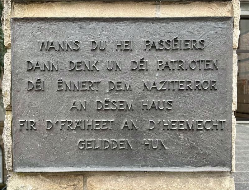 Villa Pauly Nazi Terror Memorial - Luxembourgish panel. Click for full size. Villa Pauly Nazi Terror Memorial - Luxembourgish panel image. Click for full size.