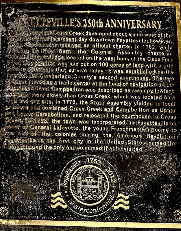Fayetteville�s 250th Anniversary Marker image. Click for full size.