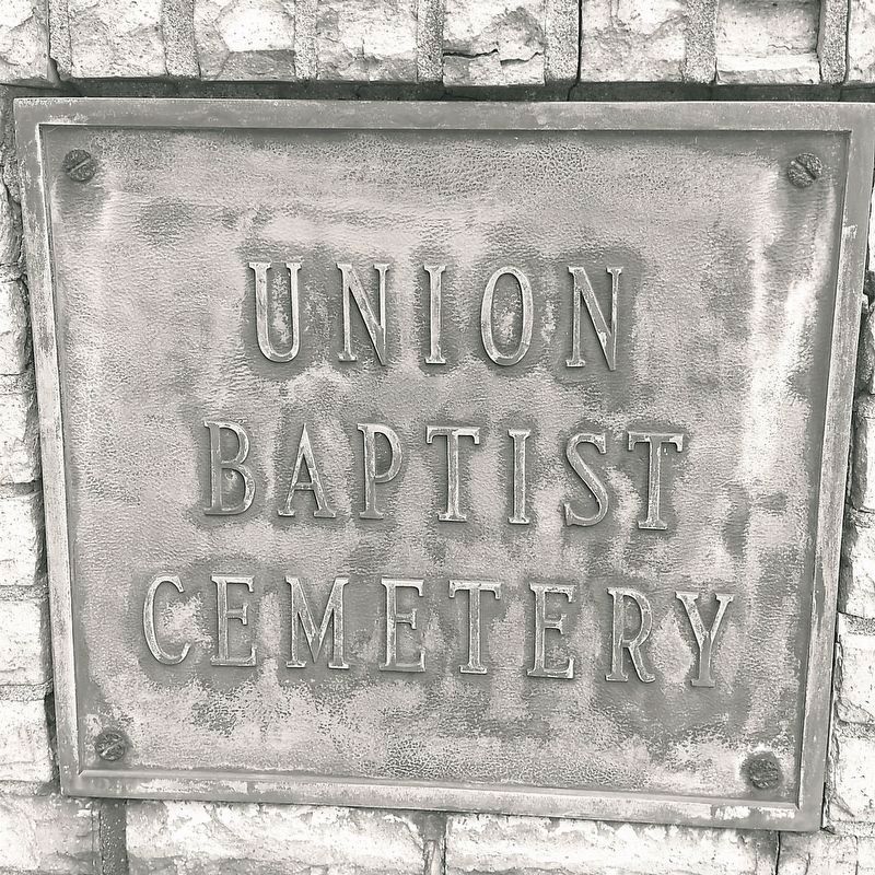Union Baptist Cemetery plaque at the front gate image. Click for full size.