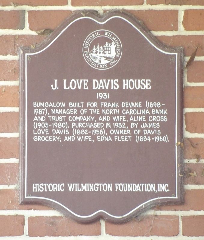 J. Love Davis House Marker. Click for full size. J. Love Davis House Marker image. Click for full size.