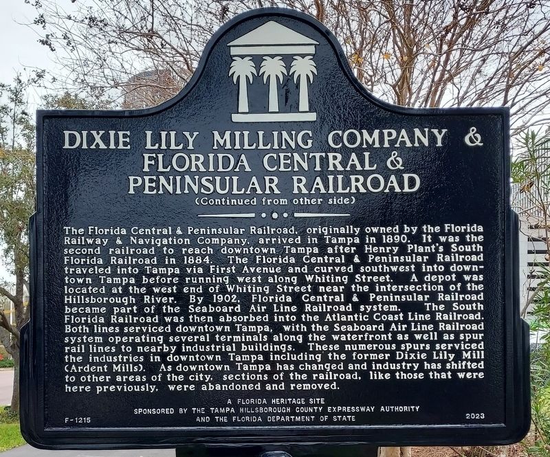 Dixie Lily Milling Company & Florida Central & Peninsular Railroad Marker. Click for full size. Dixie Lily Milling Company & Florida Central & Peninsular Railroad Marker image. Click for full size.