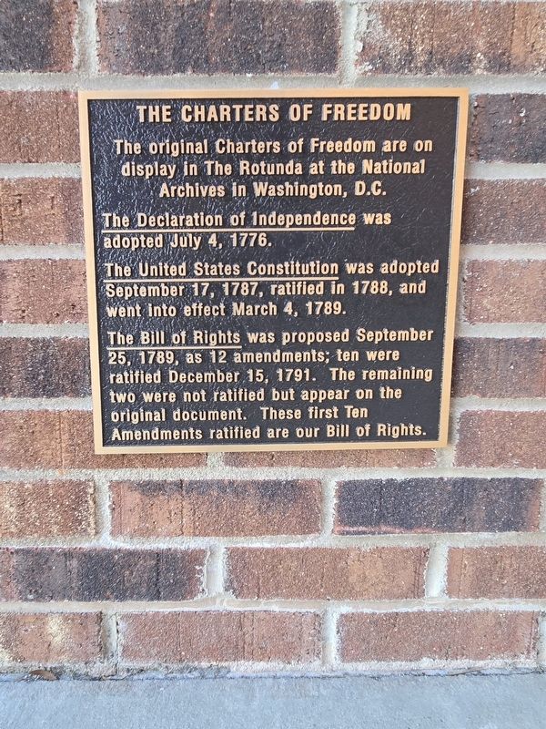 The Charters of Freedom Marker. Click for full size. The Charters of Freedom Marker image. Click for full size.