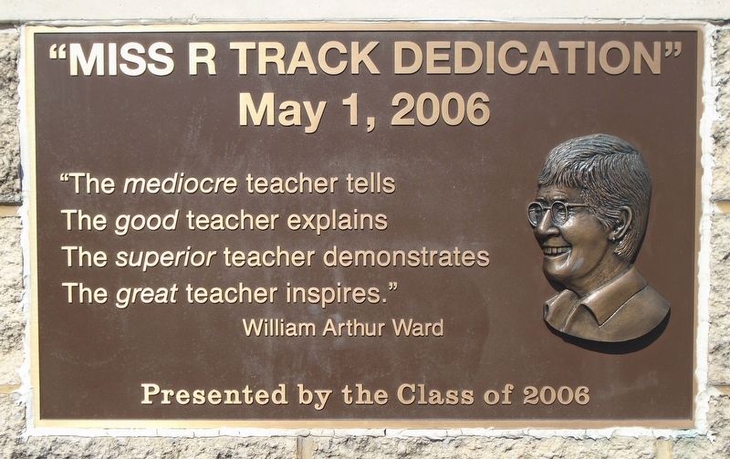 Miss R Track Dedication Marker. Click for full size. Miss R Track Dedication Marker image. Click for full size.