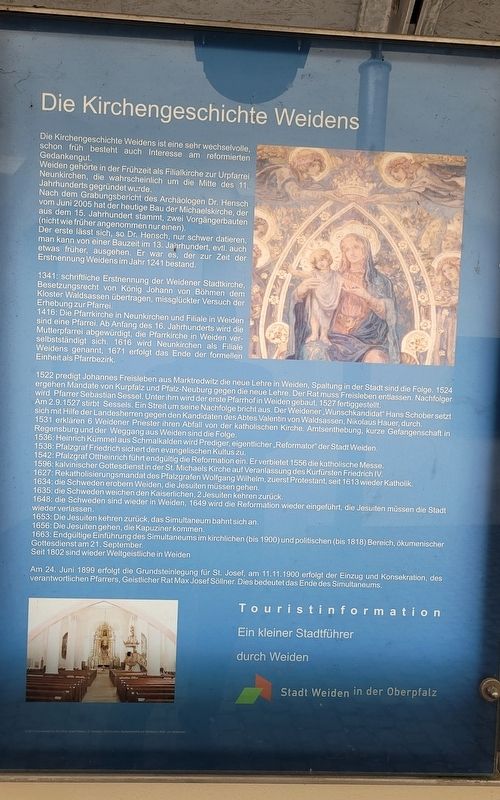 Die Kirchengeschichte Weidens / The Church History of Weiden Marker. Click for full size. Die Kirchengeschichte Weidens / The Church History of Weiden Marker image. Click for full size.