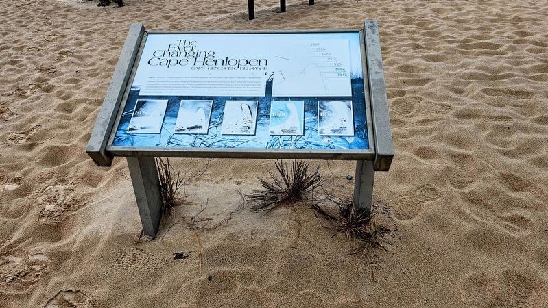 The Ever Changing Cape Henlopen Marker. Click for full size. The Ever Changing Cape Henlopen Marker image. Click for full size.
