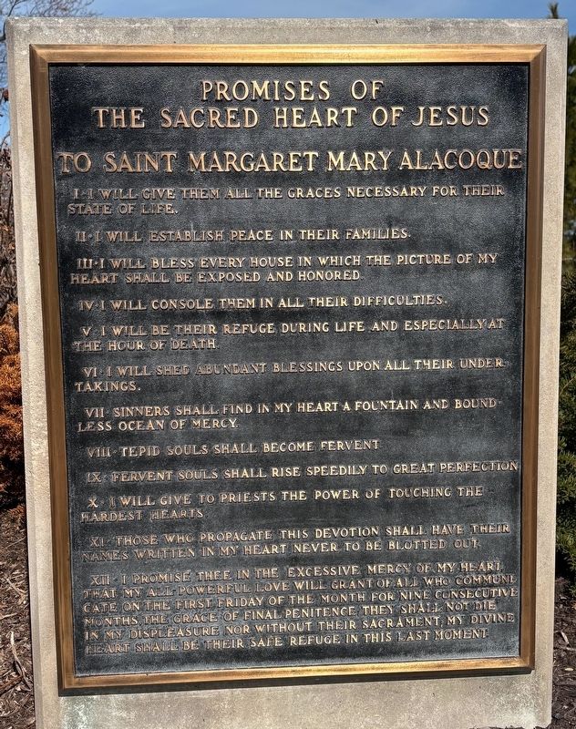 Promises of the Sacred Heart to Saint Margaret Mary Alacoque Marker image. Click for full size.
