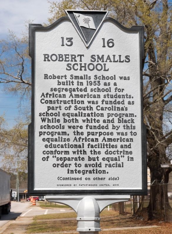 Robert Smalls School Marker, Side One. Click for full size. Robert Smalls School Marker, Side One image. Click for full size.