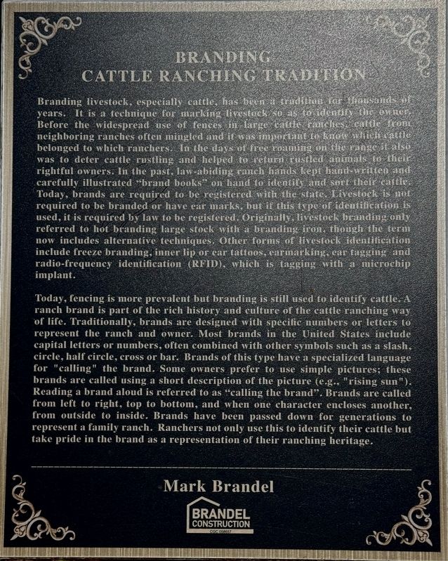 Branding Cattle Ranching Tradition Marker image. Click for full size.