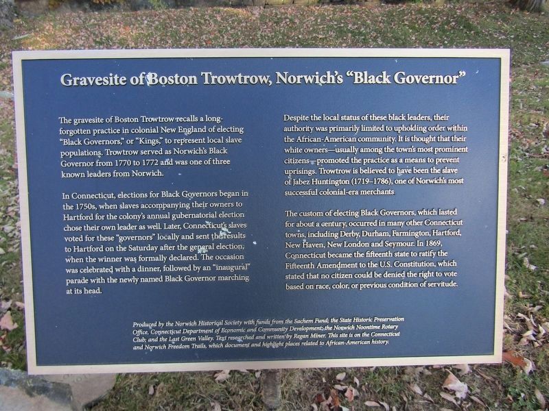 Gravesite of Boston Trowtrow, Norwich's "Black Governor" Marker image. Click for full size.
