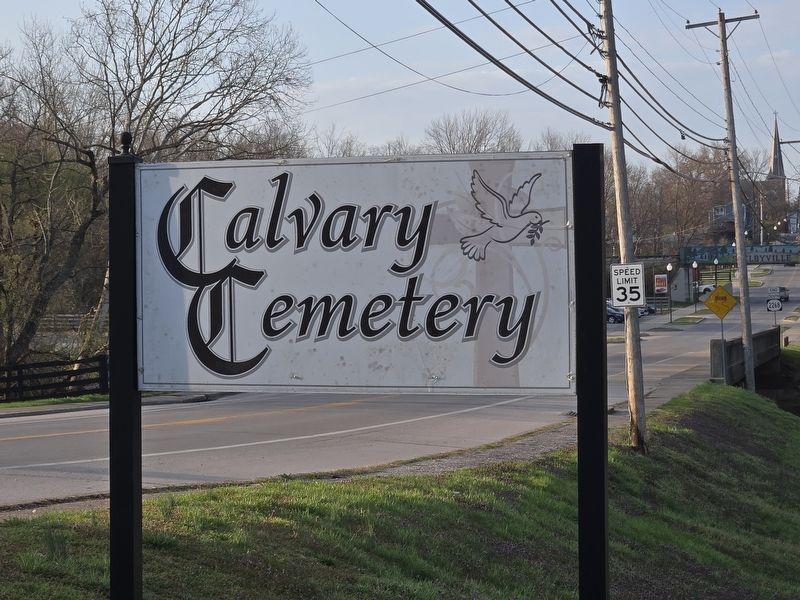 Calvary Cemetery sign at the entrance.. Click for full size. Calvary Cemetery sign at the entrance. image. Click for full size.
