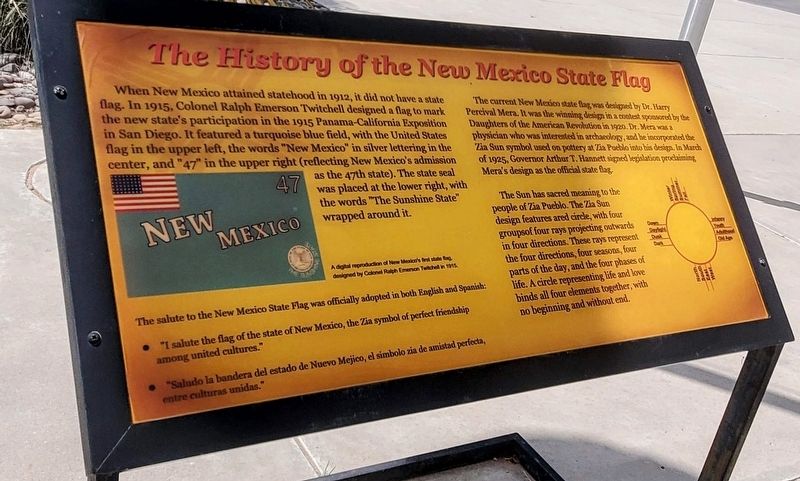 The History of the New Mexico State Flag Marker. Click for full size. The History of the New Mexico State Flag Marker image. Click for full size.