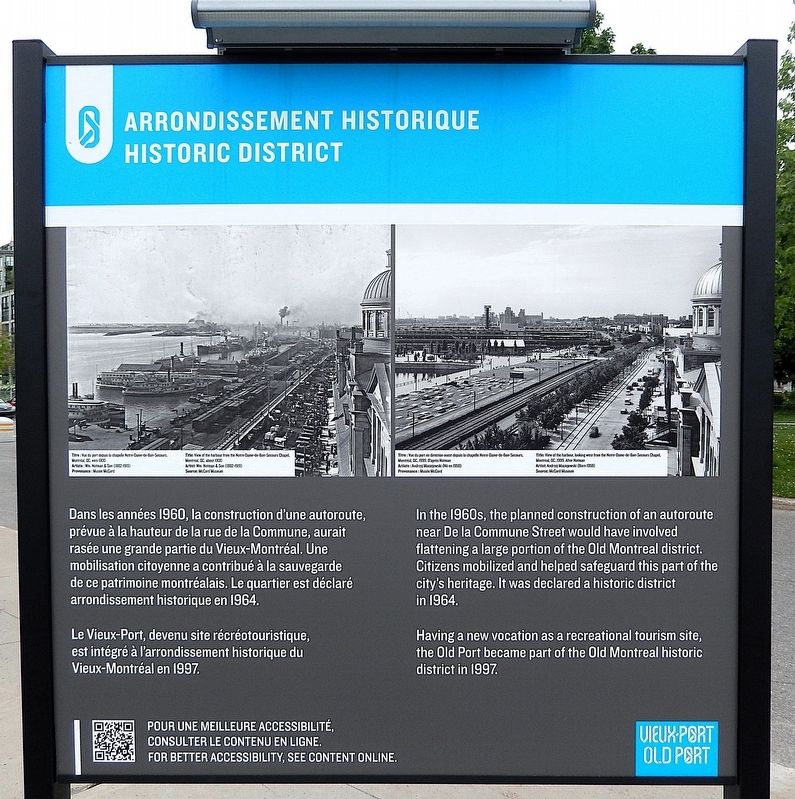 Arrondissement Historique/Historic District Marker. Click for full size. Arrondissement Historique/Historic District Marker image. Click for full size.