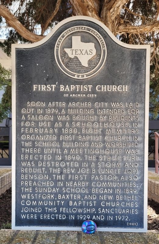 First Baptist Church of Archer City Marker. Click for full size. First Baptist Church of Archer City Marker image. Click for full size.
