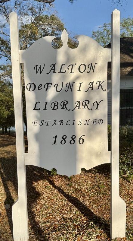 The DeFuniak Library Sign. Click for full size. The DeFuniak Library Sign image. Click for full size.