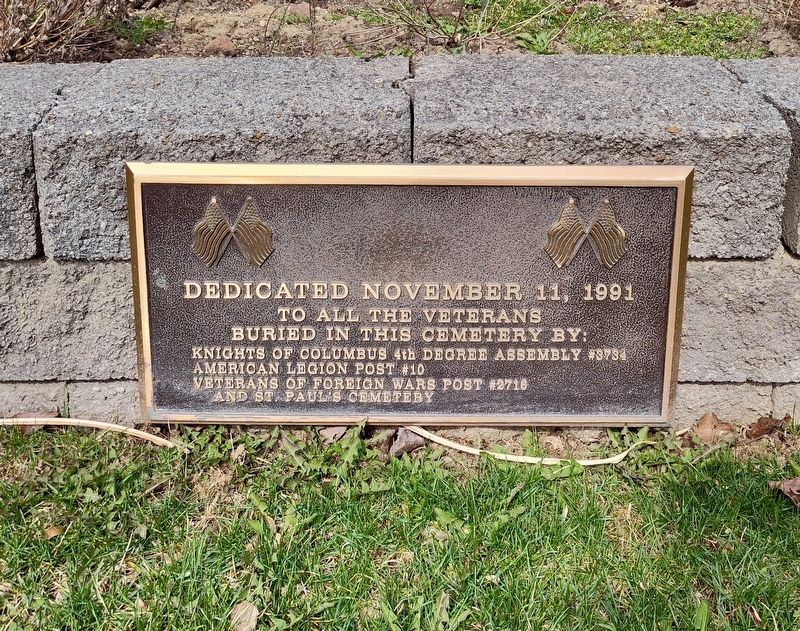 Saint Paul Catholic Cemetery Veterans Memorial Marker. Click for full size. Saint Paul Catholic Cemetery Veterans Memorial Marker image. Click for full size.