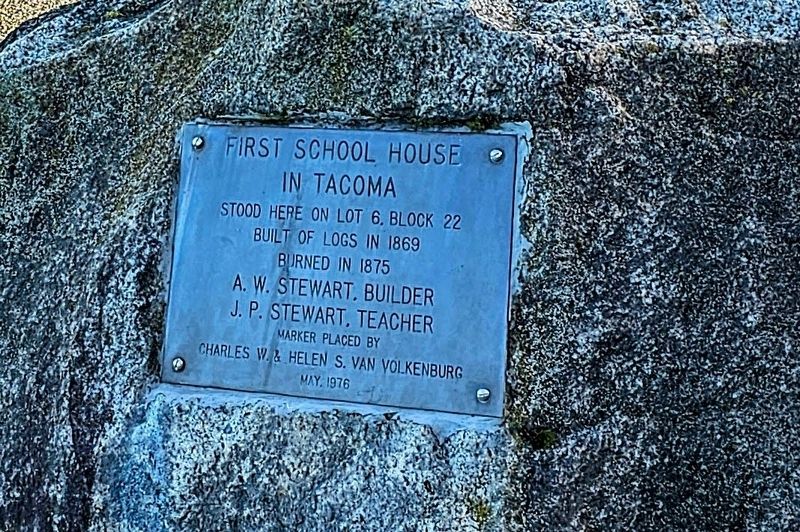 First School House in Tacoma Marker. Click for full size. First School House in Tacoma Marker image. Click for full size.