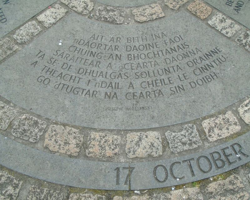 Human Rights and Poverty Stone Quote (Gaelic) Marker. Click for full size. Human Rights and Poverty Stone Quote (Gaelic) Marker image. Click for full size.