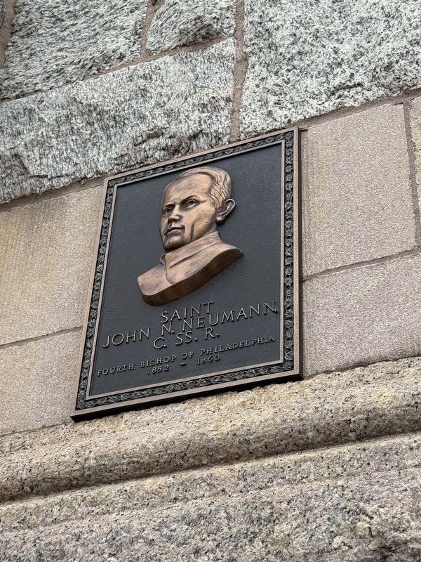 Saint John N. Neumann, C. SS. R. signage. Click for full size. Saint John N. Neumann, C. SS. R. signage image. Click for full size.