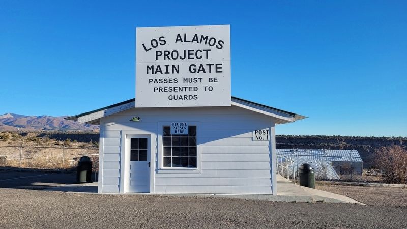 Los Alamos Project Main Gate. Click for full size. Los Alamos Project Main Gate image. Click for full size.