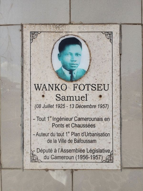 Samuel Wanko Fotseu Marker. Click for full size. Samuel Wanko Fotseu Marker image. Click for full size.