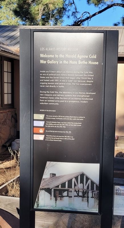 Welcome to the Harold Agnew Cold War Gallery in the Hans Bethe House Marker. Click for full size. Welcome to the Harold Agnew Cold War Gallery in the Hans Bethe House Marker image. Click for full size.