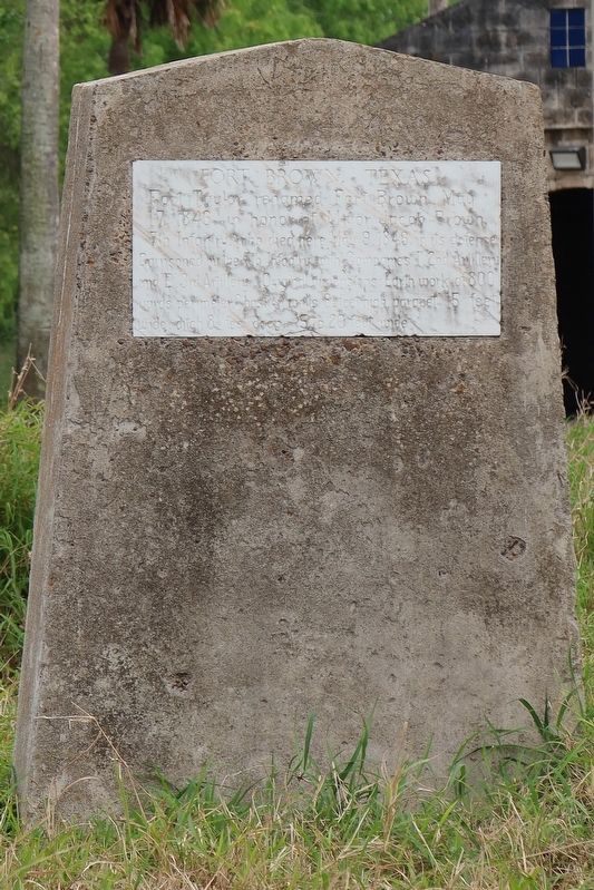Fort Brown, Texas Marker. Click for full size. Fort Brown, Texas Marker image. Click for full size.