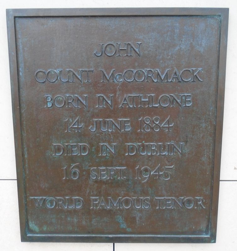 John Count McCormack Marker. Click for full size. John Count McCormack Marker image. Click for full size.