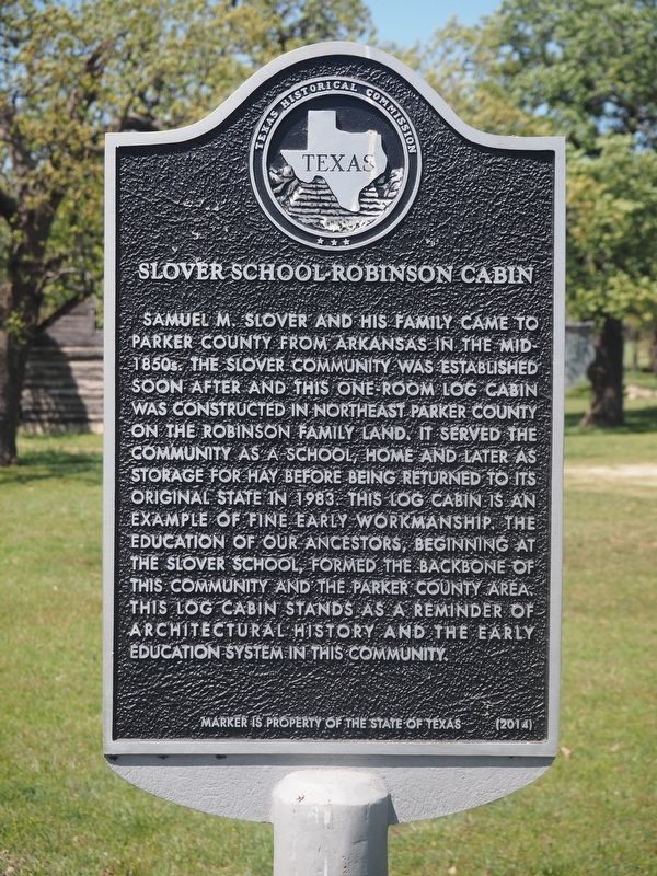 Slover School-Robinson Cabin Marker. Click for full size. Slover School-Robinson Cabin Marker image. Click for full size.