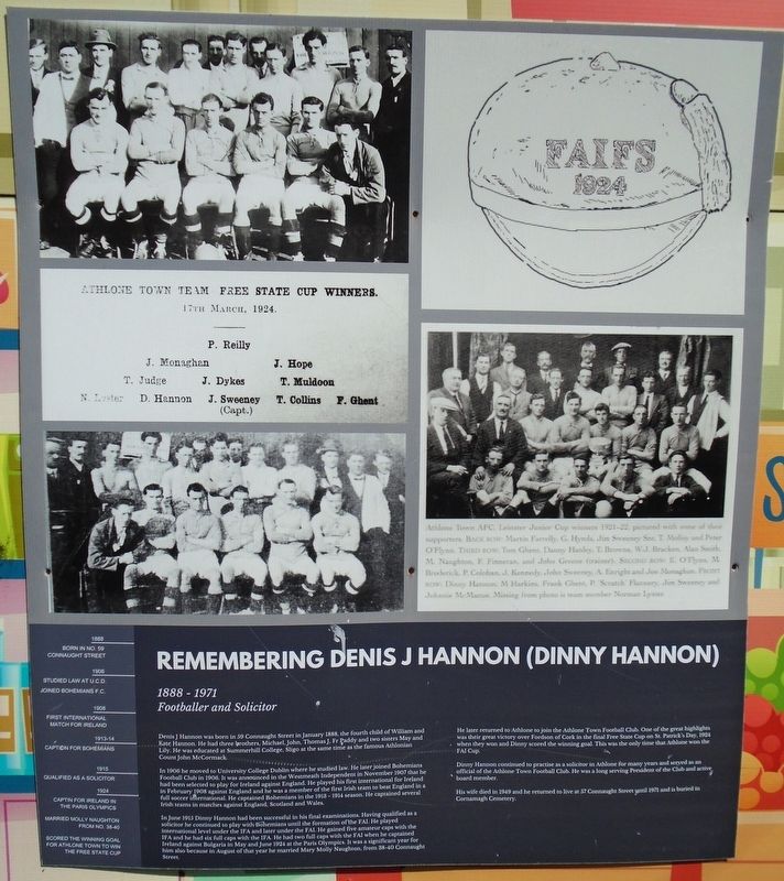 Remembering Denis J Hannon (Dinny Hannon) Marker image. Click for full size.