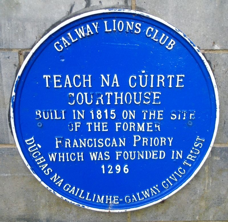 Courthouse/<lang=ga>Teach na Cúirte</lang=ga> Marker. Click for full size. Courthouse/<lang=ga>Teach na Cúirte</lang=ga> Marker image. Click for full size.