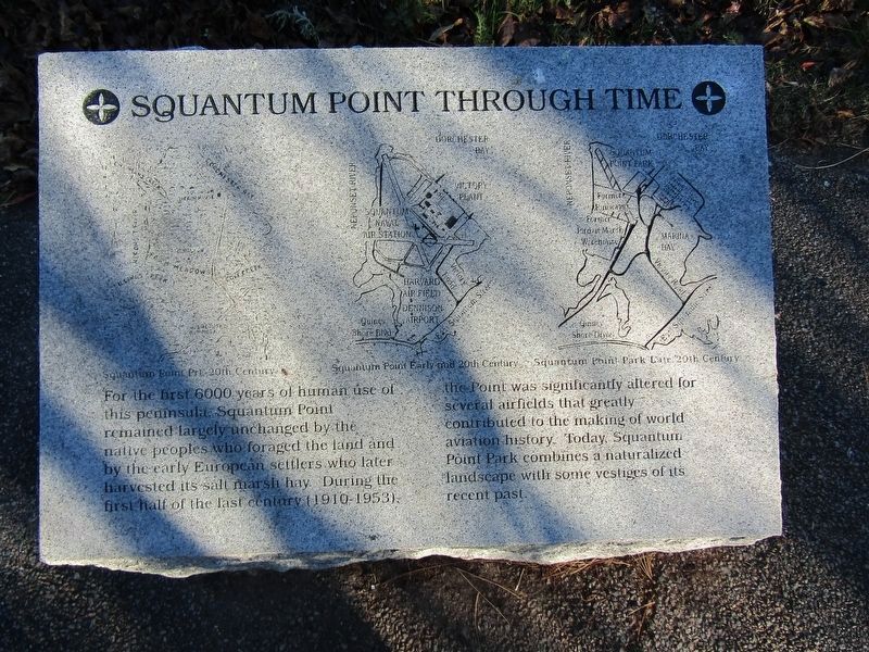 Squantum Point Through Time Marker. Click for full size. Squantum Point Through Time Marker image. Click for full size.