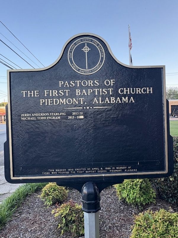 The First Baptist Church / Pastors of The First Baptist Church Piedmont, Alabama Marker image. Click for full size.