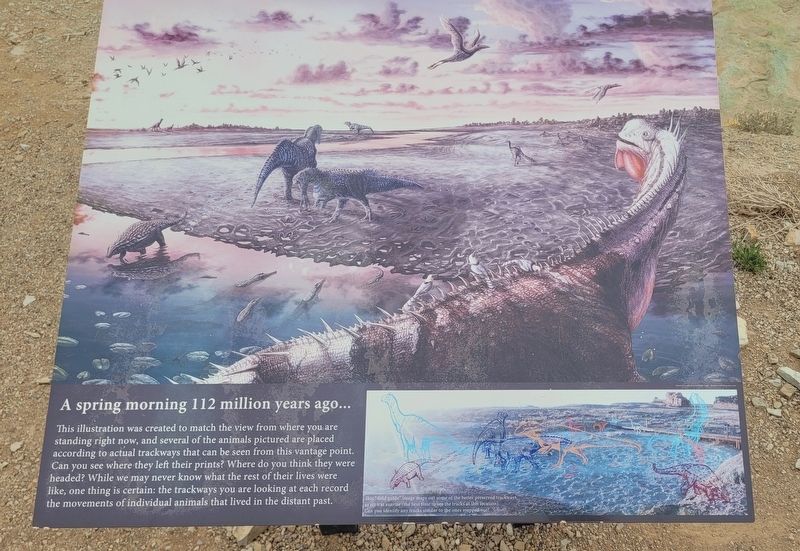 A spring morning 112 million years ago... Marker. Click for full size. A spring morning 112 million years ago... Marker image. Click for full size.