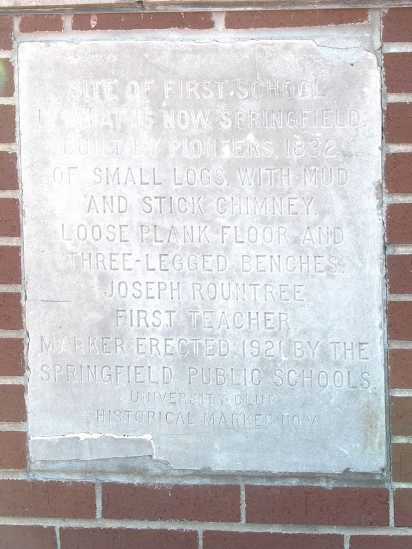 First School in Springfield Marker. Click for full size. First School in Springfield Marker image. Click for full size.