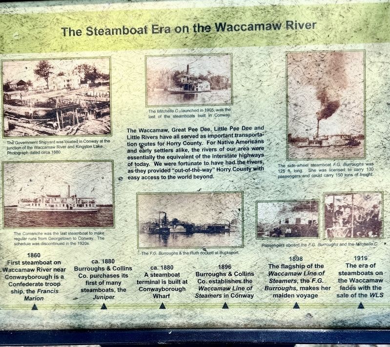 The Steamboat Era on the Waccamaw River Marker. Click for full size. The Steamboat Era on the Waccamaw River Marker image. Click for full size.