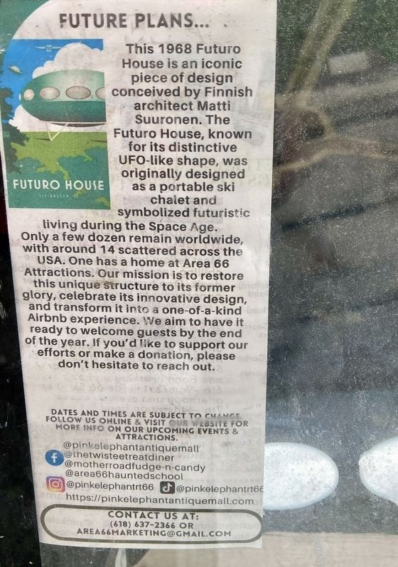 Futuro House Marker. Click for full size. Futuro House Marker image. Click for full size.