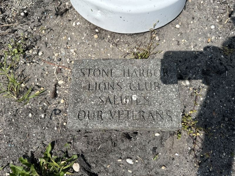 Stone Harbor Lions Club Salutes our Veterans Marker. Click for full size. Stone Harbor Lions Club Salutes our Veterans Marker image. Click for full size.